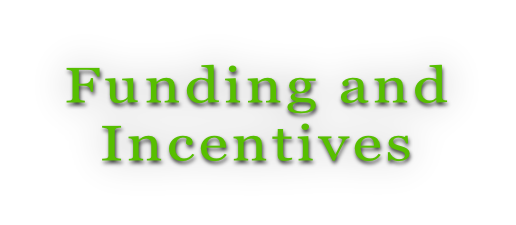 Funding and  Incentives